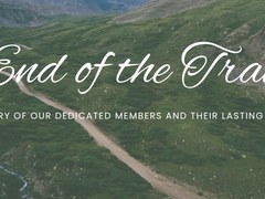 End of the Trail: In Memory of Our Dedicated Members & their lasting legacy