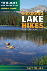 Colorado Lake Hikes, 2nd Edition