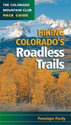 Hiking Colorado's Roadless Trails