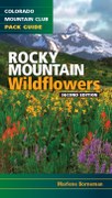 Rocky Mountain Wildflowers, 2nd Edition