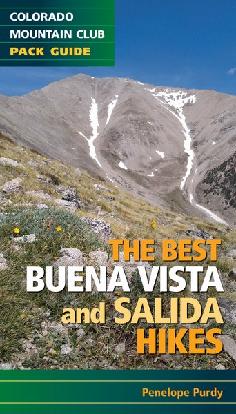 The Best Buena Vista and Salida Hikes The Best Buena Vista and Salida Hikes
