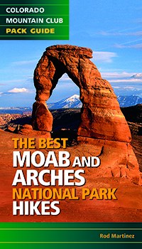 The Best Moab and Arches National Park Hikes