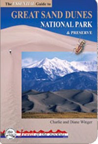 The Essential Guide to Great Sand Dunes National Park and Preserve The Essential Guide to Great Sand Dunes National Park and Preserve