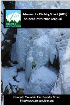 Advanced Ice Climbing School (AICS) - Boulder - 2023 Advanced Ice Climbing School (AICS) - Boulder - 2023