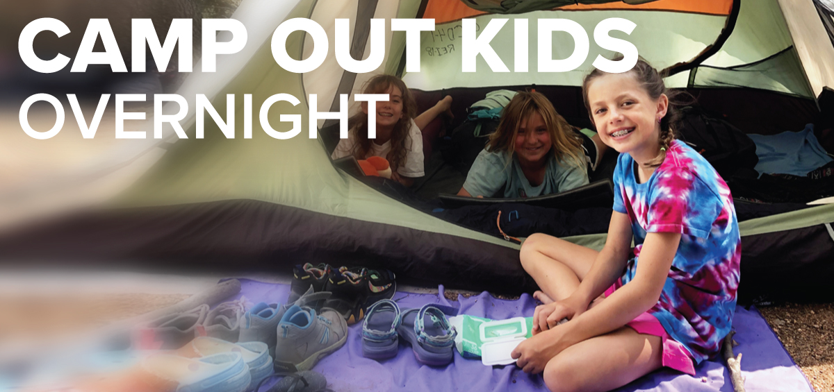 Camp-Out-Kids_Banner.jpg Camp-Out-Kids_Banner.jpg