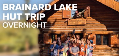 Brainard Lake Overnight Hut Trip - 2026 Session 1